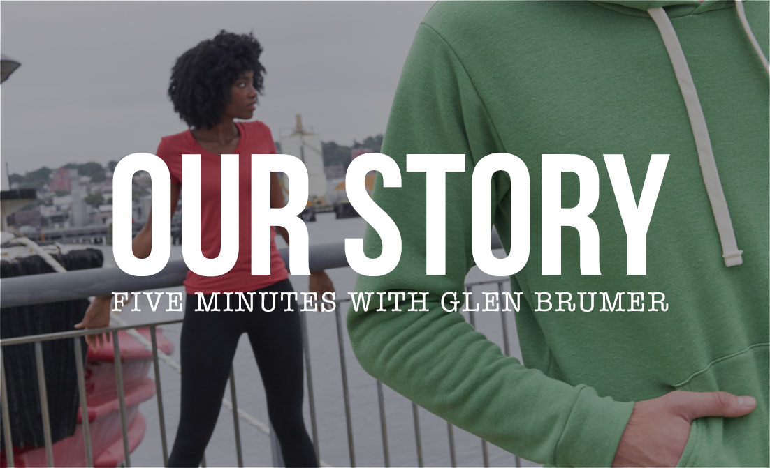 Our Story - Five minutes with Glen Brumer